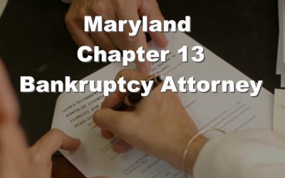 Maryland Chapter 13 Bankruptcy Attorney